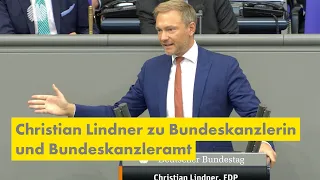 Rede Christian Lindner zu Bundeskanzlerin und Bundeskanzleramt