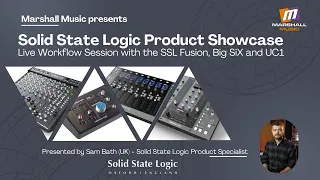 Solid State Logic - Live Workflow Session