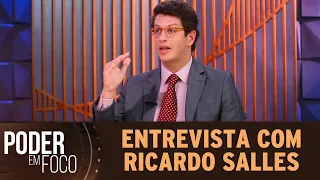 Entrevista com Ricardo Salles | Poder em Foco (17/11/19)