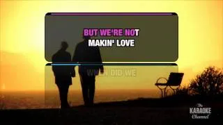 We're Not Making Love Anymore in the Style of "Patti LaBelle & Michael Bolton" (with lead vocal)