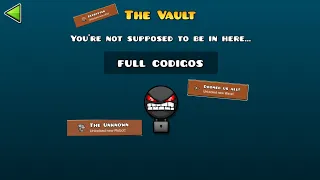 TODOS LOS CODIGOS DE EL THE VAULT DE GEOMETRY DASH 2.11 - DIXVE