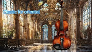 Relaxing with Violin Music Healing Your Mind  바이올린 음악,Musical Instrument Collection