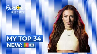 Eurovision 2024 | MY TOP 34 (so far) [NEW:🇮🇱🇵🇹]