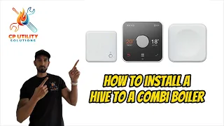How To Install A Hive To A Combi Boiler