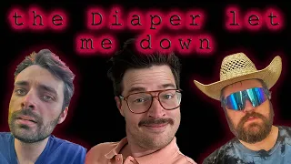 The Diaper Let Me Down | 050 lemonparty