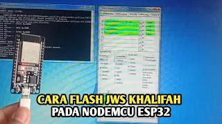 Cara flash jws khalifah pada nodemcu esp32