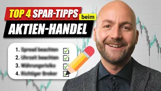 Top 4 Spartipps beim Aktien-Handel (funktionieren immer)