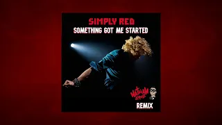 Simply Red - Something Got Me Started [Nathan López Remix]