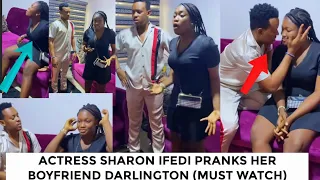 Actress Sharon Ifedi pranks her alleged boyfriend Darlington (So emotional)