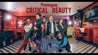 [KPOP DANCE COVER MEXICO] PENTAGON (펜타곤) - Critical Beauty(예뻐죽겠네) by TaggMe Kpop Crew