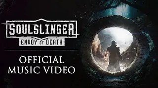 Soulslinger: Envoy of Death | Official Music Video | ft. Daniel Tompkins & Acle Kahney