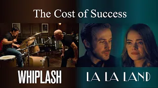 The Cost of Success -- La La Land + Whiplash Analysis