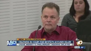 Craziness in court for McStay family's accused killer