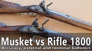 Flintlock musket versus flintlock rifle