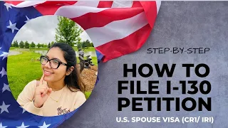 How to file I-130 Petition (CR-1 U.S. Spouse Visa) | Ramsha Diaries | Karachi se Michigan