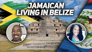 What's It Like Being a Jamaican Living in Belize?