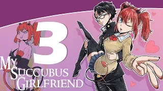 My Succubus Girlfriend Comic Dub Episode 3 (CANCELLED)