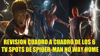 REACCIÓN REVISIÓN CUADRO A CUADRO DE LOS 6 TRAILERS TV SPOTS DE SPIDER-MAN NO WAY HOME EXPLICACIÓN