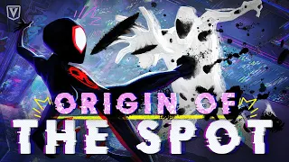 Origin of The Spot: The Bizarre Villain in Across the Spider-Verse