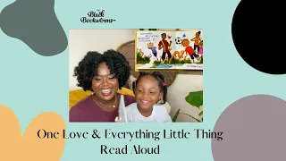 The Black BookWorms: Every Little Thing & One Love by Cedella Marley Read Aloud