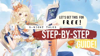 【GUIDE IN UNDER 8 MINUTES】Step-by-Step Walkthrough of 9-Night Tales Event! + Pro-tips!