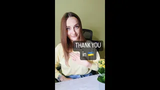3 ways to say "THANK YOU" in Ukrainian