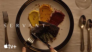 Servant — The Food Featurette | Apple TV+