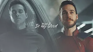 Mon-El | In my blood [+3x23]