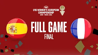 FINAL: Spain v France | Full Basketball Game | FIBA U16 Women's European Championship 2023