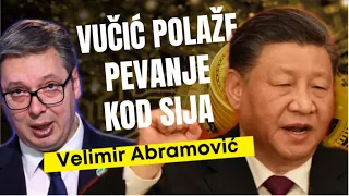 Velimir Abramović: VUČIĆ POLAŽE PEVANJE KOD SIJA