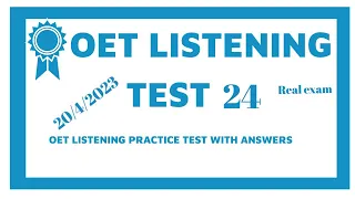 New Updated OET Listening Test With Answers 2023/Test 24