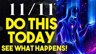 🦋 11/11 ASCENSION PORTAL: SOMETHING INCREDIBLE IS COMING! SAY THIS 11 TIMES ON NOVEMBER 11 2021