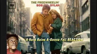 BOB DYLAN “A Hard Rains A Gonna Fall” (Reaction)