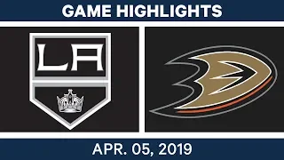 NHL Game Highlights | Kings vs. Ducks – April 05, 2019