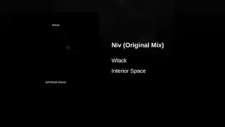 Wlack - Niv (Original Mix)