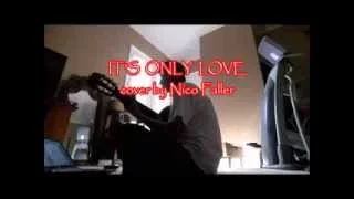 Beatles - It's Only Love (with Lyrics) cover by Nico Faller