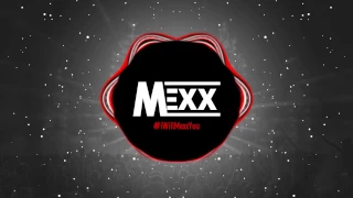 DJ Mexx - #iWillMexxYou 2017