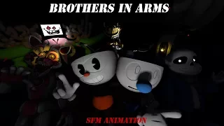 Brothers In Arms [Cuphead-SFM] Song Animation!