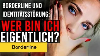 Borderline: Identitätsstörung