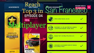 Asphalt 9 - European Season Episode 4 “Reach Top 3 in Multiplayer SAN FRANCISCO 3/3”