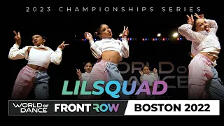 lilSQUAD | FrontRow | World of Dance Boston 2022 | #WODBOS22