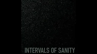 Intervals of Sanity - First Flight