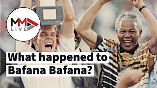 From 1996 to 2021 - Bafana, what happened!?