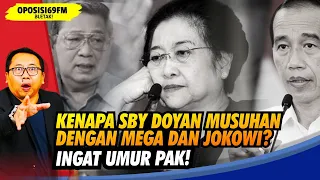 Mazdjo Pray: KENAPA JOKOWI DIMUSUHI JUGA SAMA SBY ⁉️ (Oposisi69 FM #236)