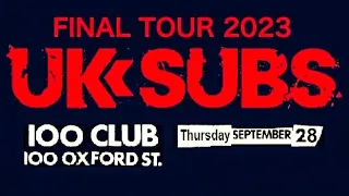 UK Subs - Live At The 100 Club / London (28 September 2023)