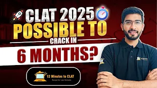 CLAT 2025: Can you Crack in 6 Months? I Masterplan and Complete Strategy I Keshav Malpani