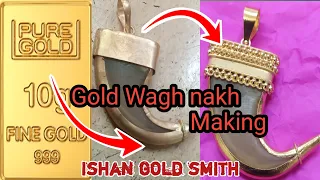 Gold Wagh Nakh Making || How To Make Gold Wagh Nakh || Gold Pendant Design ||