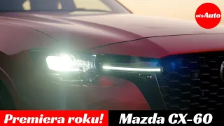 Japońska premiera roku! - Mazda CX-60 - Czy SUV z Hiroszimy okaże się hitem?