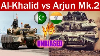 ارجن بمقابلہ الخالد - غیر جانبدار ہندوستانی بمقابلہ پاکستان MBT موازنہ