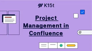 Project Management in Atlassian Confluence - Use Case